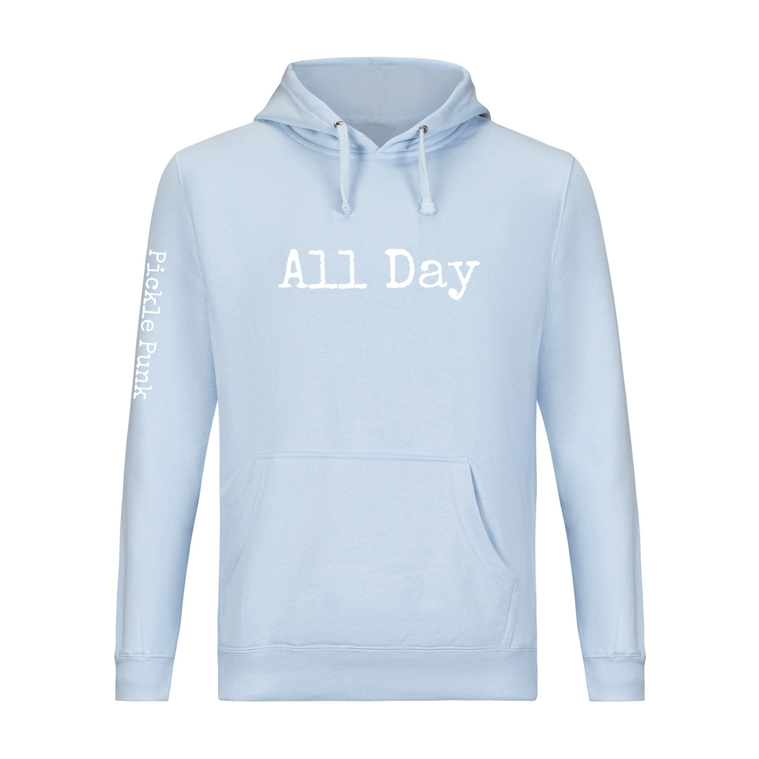 "All Day" Pickleball Hoodie