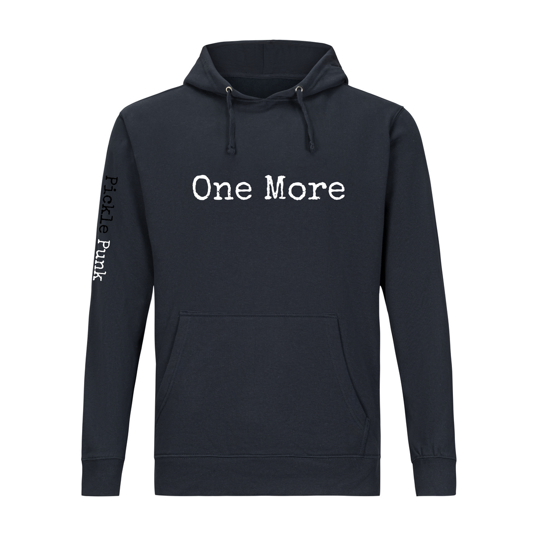 "One More" Pickleball Hoodie