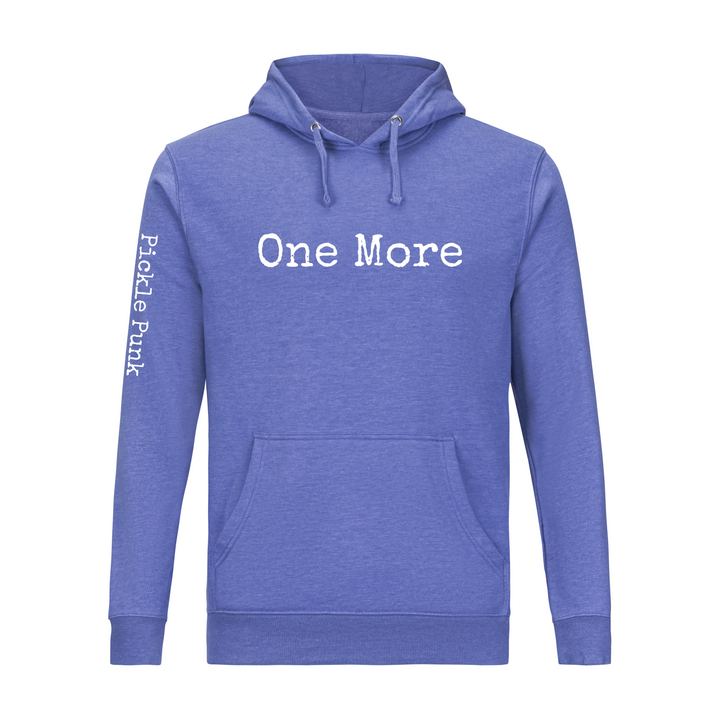"One More" Pickleball Hoodie