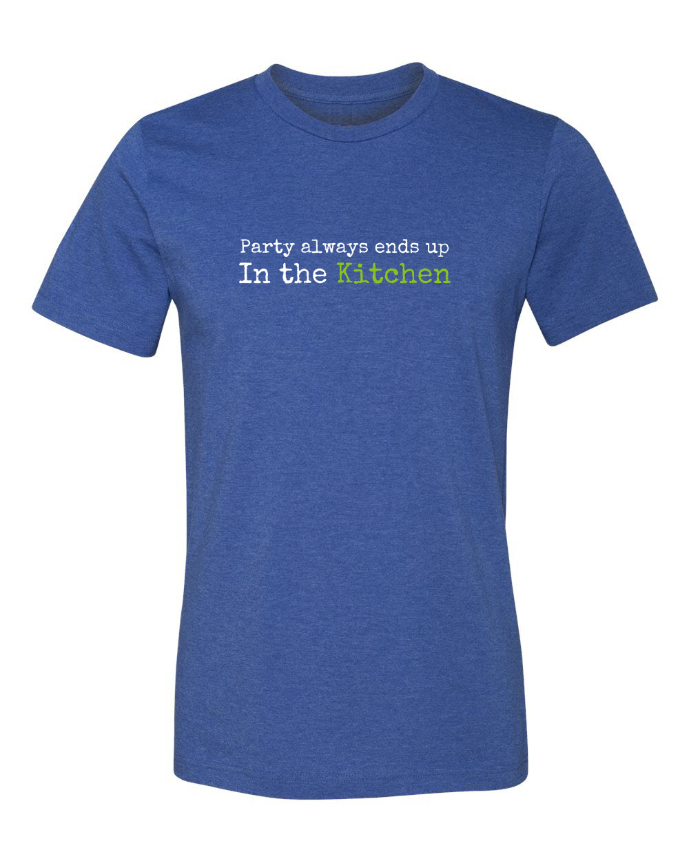 "Party In The Kitchen" Classic T-Shirt