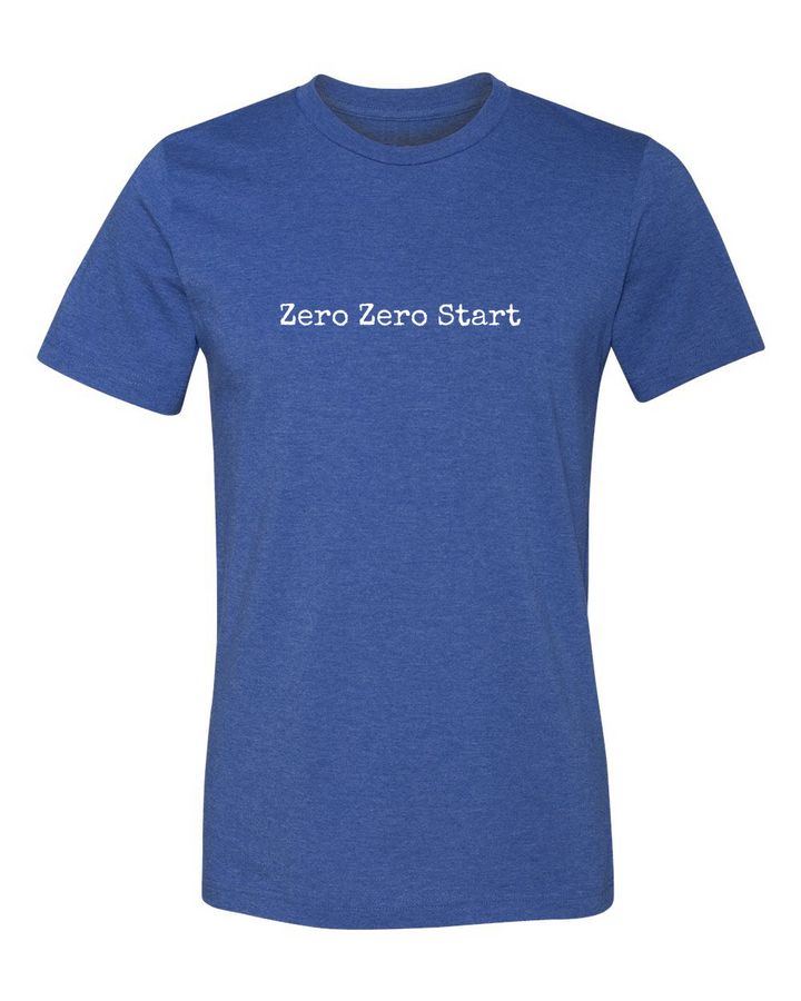 "Zero Zero Start" Classic T-Shirt
